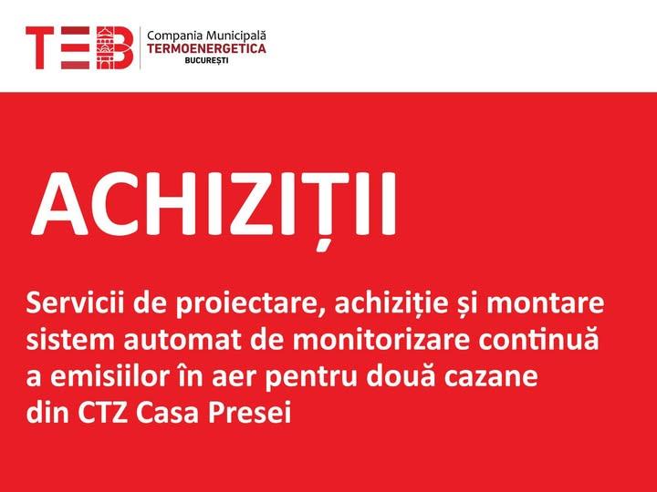 Licitație deschisă pentru monitorizarea emisiilor la CTZ Casa Presei